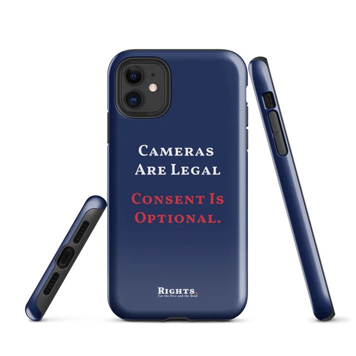 Cameras Are Legal Consent Is Optional. iPhone® Tough Case in Blue product image (1)