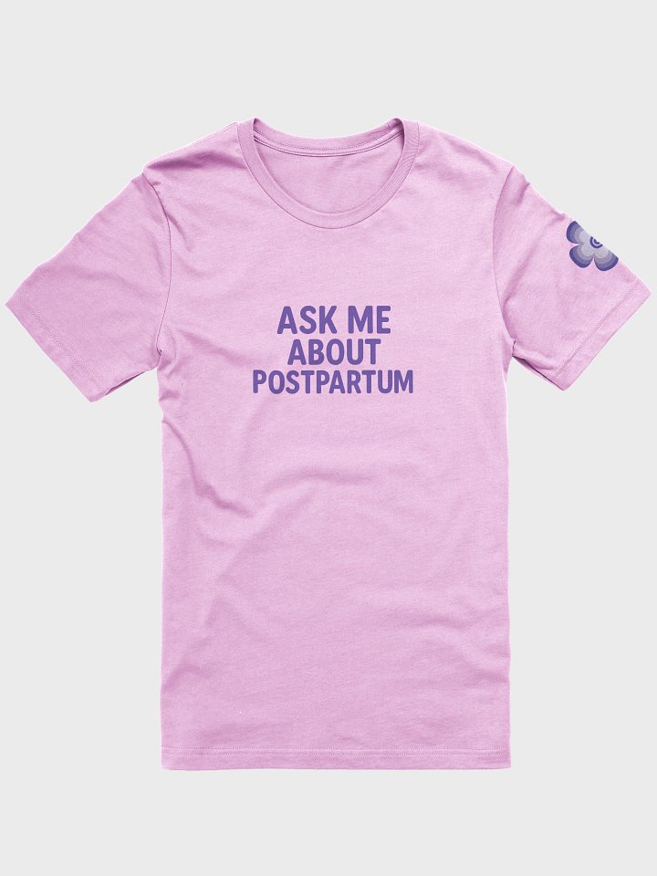 Ask Me About Postpartum Supersoft Tee product image (2)