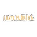 I Hate Florida Sticker - Yellow product image (1)