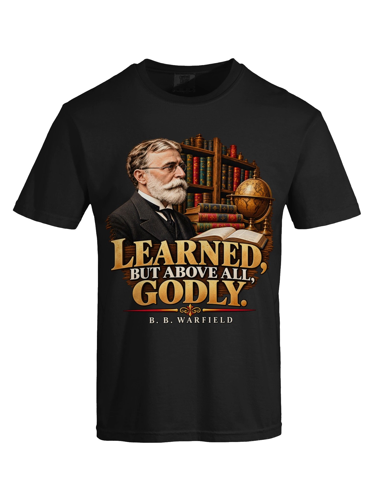 B. B. Warfield – Learned, But Above All, Godly | Christian Theology T-Shirt product image (9)