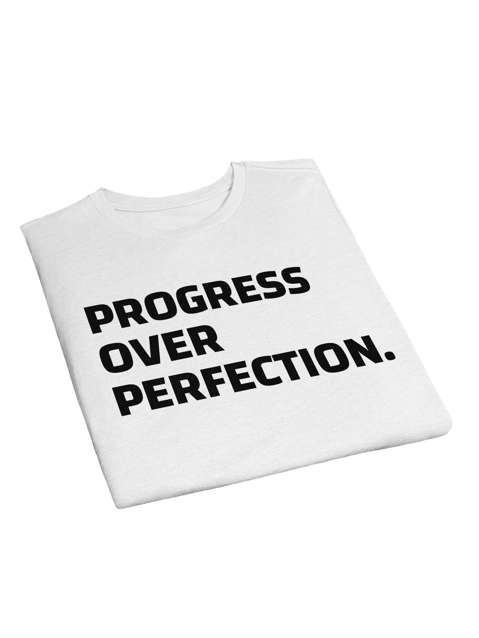 "Progress Over Perfection" | TSHIRT product image (3)