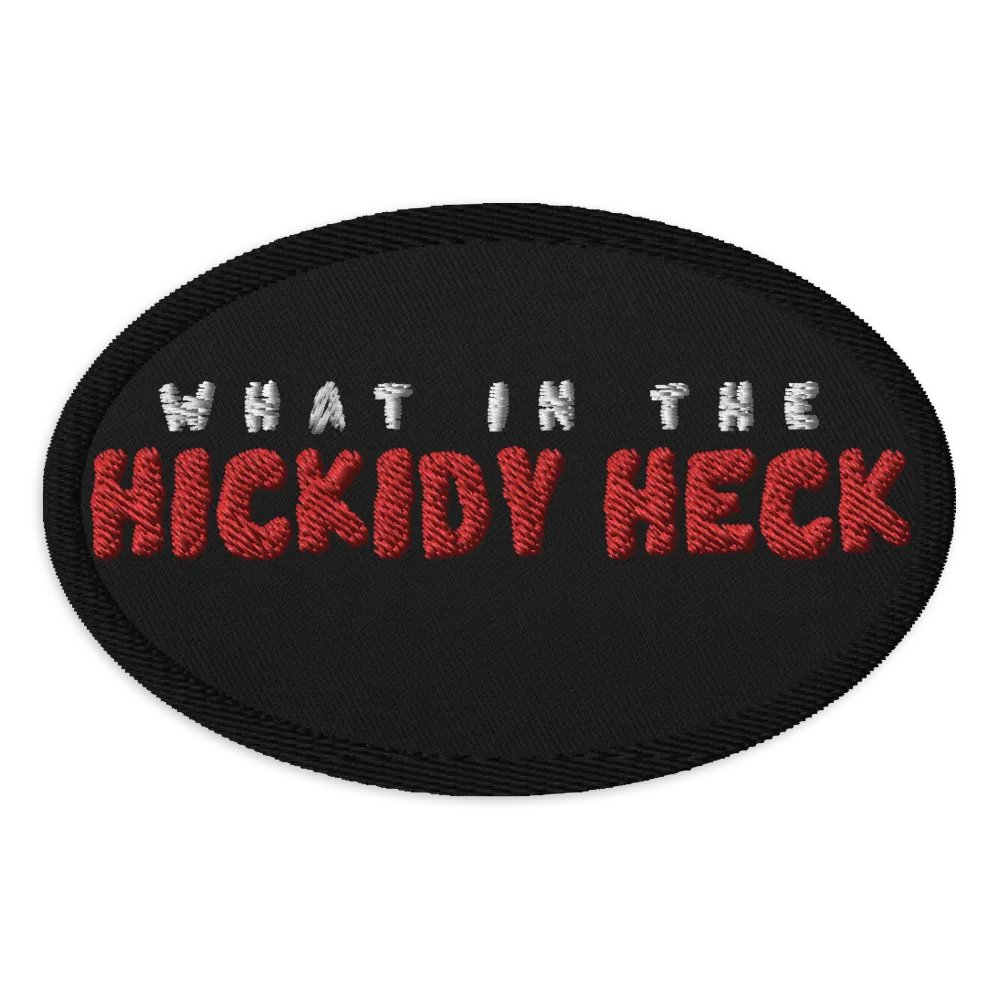 what in the hickidy heck patch product image (1)