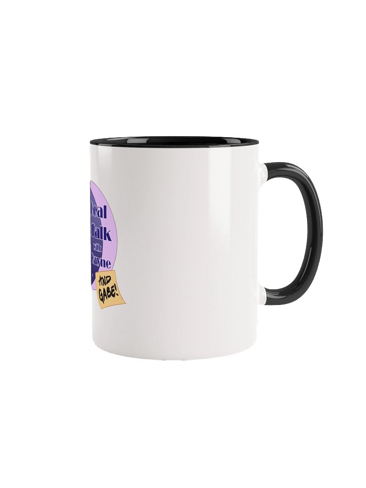 Real Talk w/ Rayne & Gabe: Ceramic Mug product image (1)
