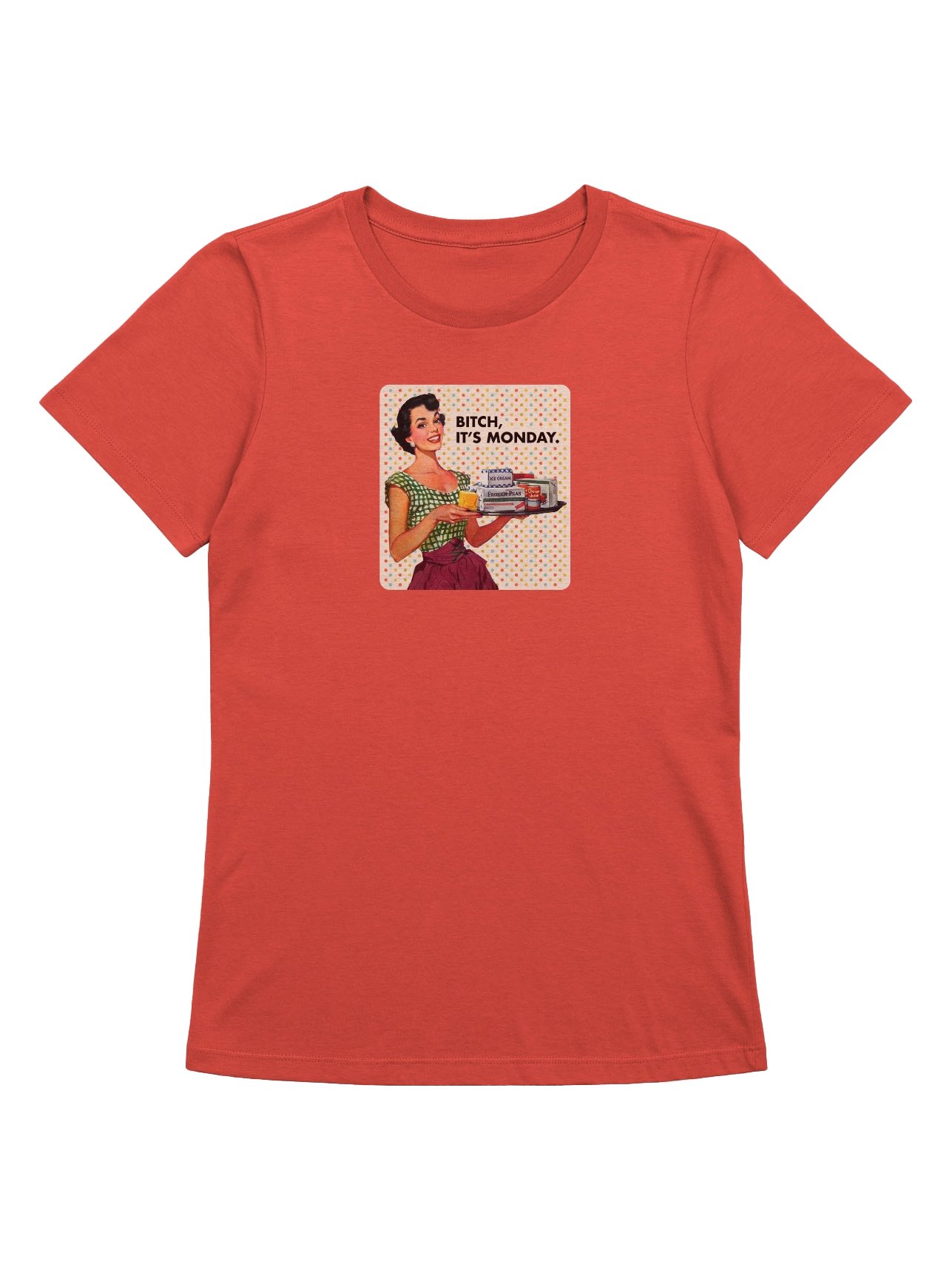 Bitch, It's Monday / Women product image (1)