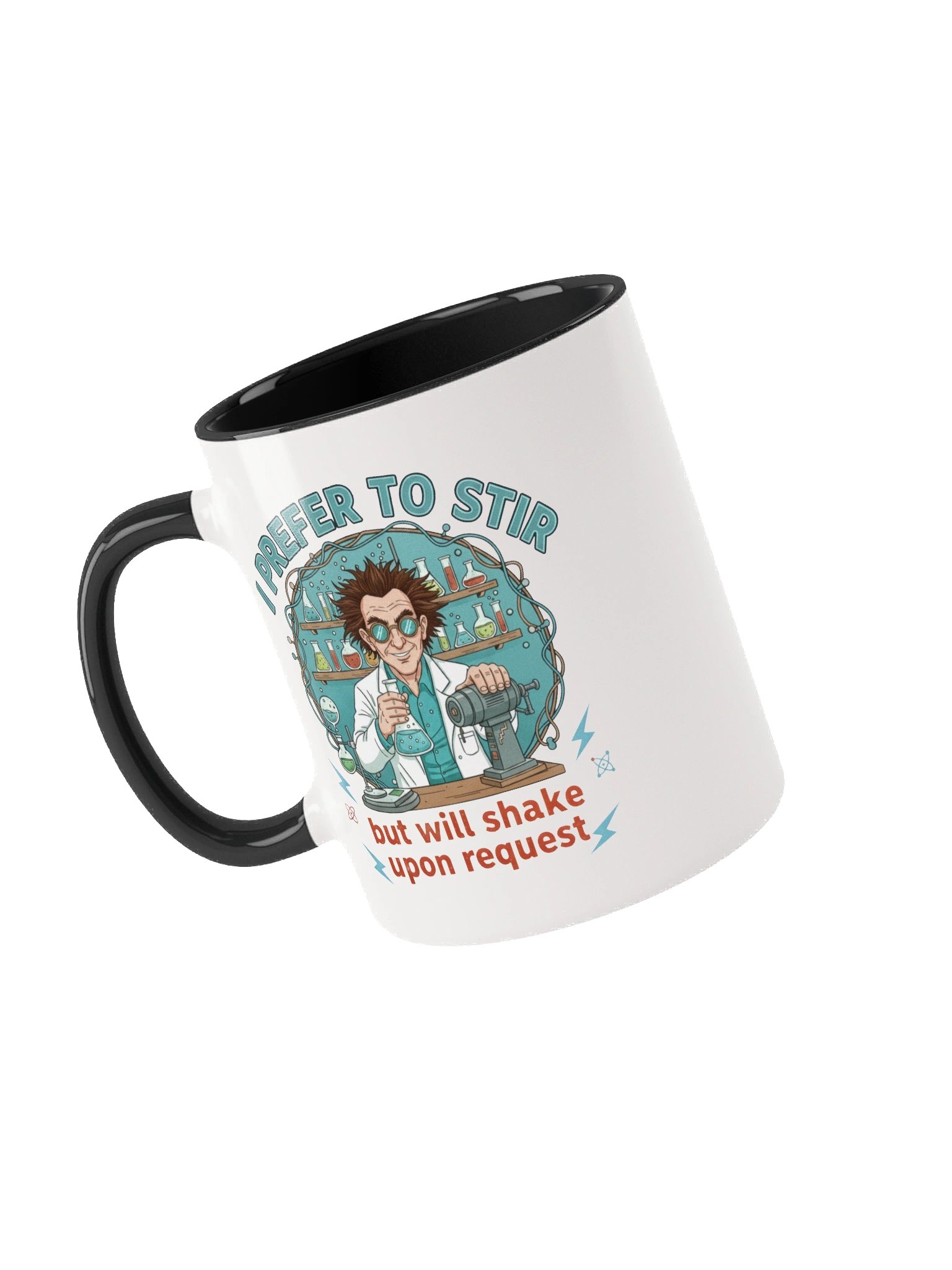 “I Prefer to Stir, But Will Shake Upon Request” – Mad Mixer Mug product image (20)