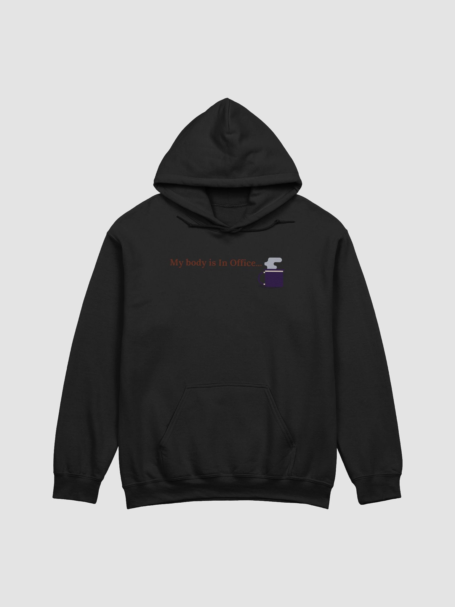 My Body is In Office Hoodie product image (3)