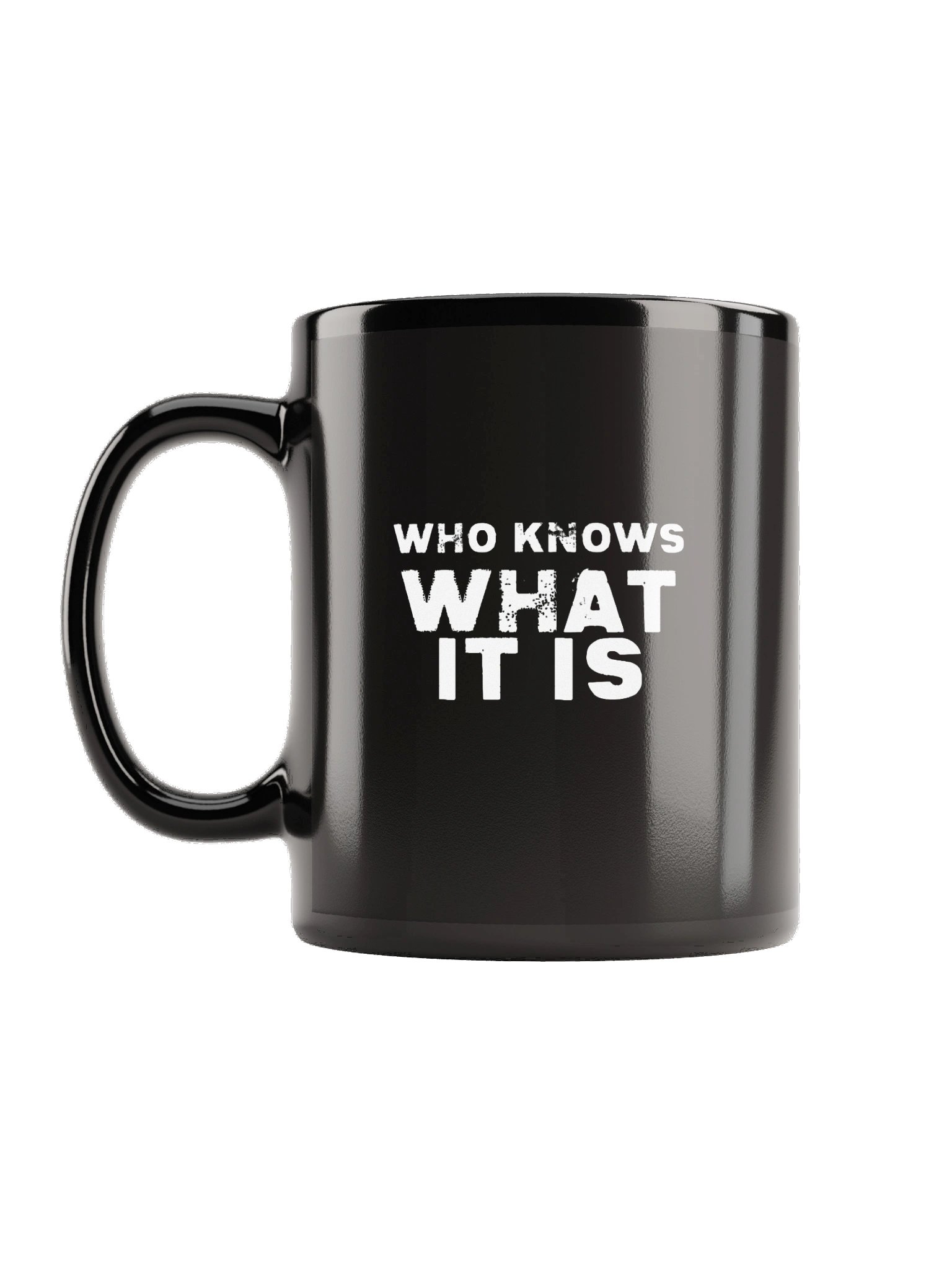 Who Knows What It Is Mug product image (1)