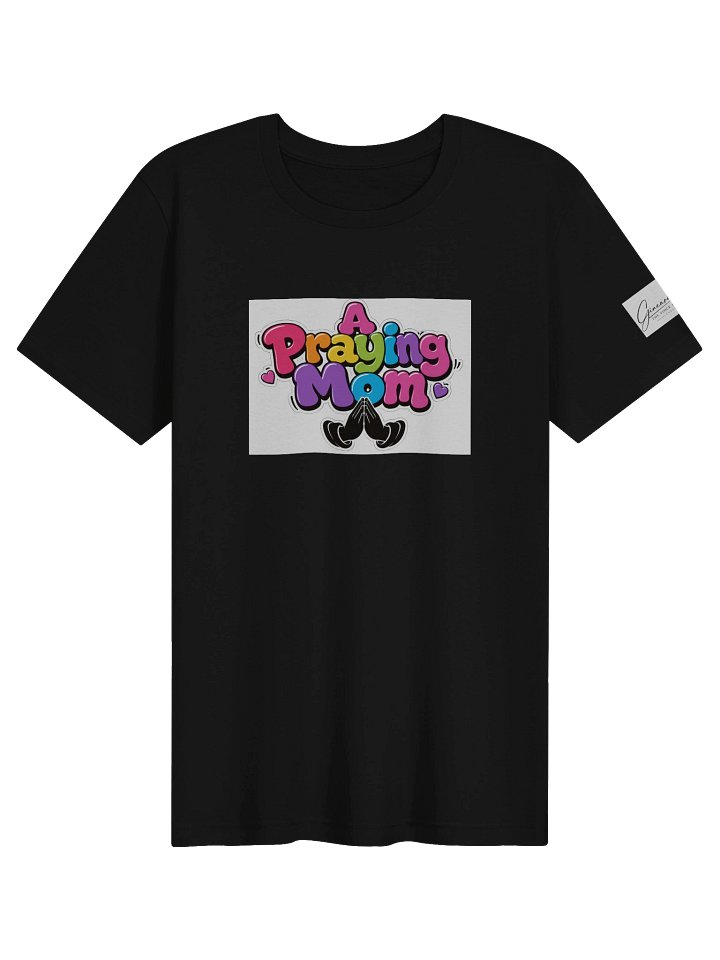 A Praying Mom Tee product image (1)