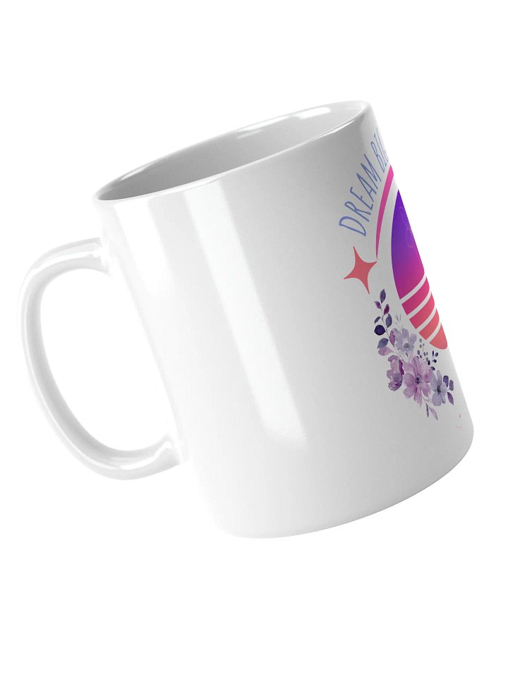 Dream Big & Sip Slow Mug product image (2)