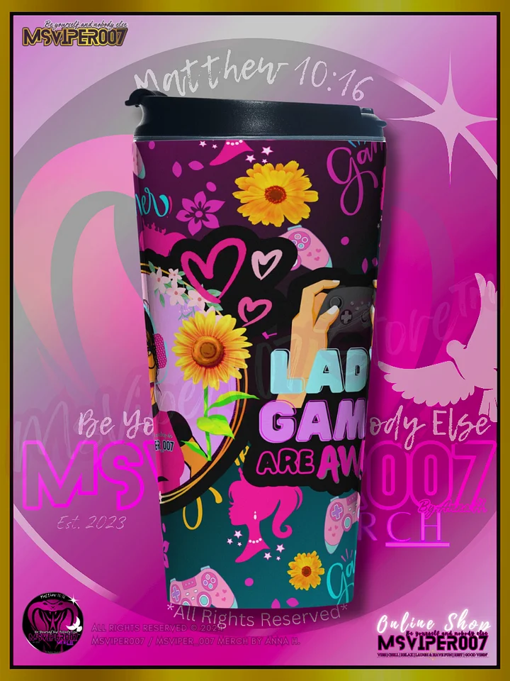 Travel Mug - MsViper007's "Lady Gamers Are Awesome™ [classic theme | V1A]" Hot or Cold Beverage Stainless Steel Travel Mug by Anna H. product image (1)