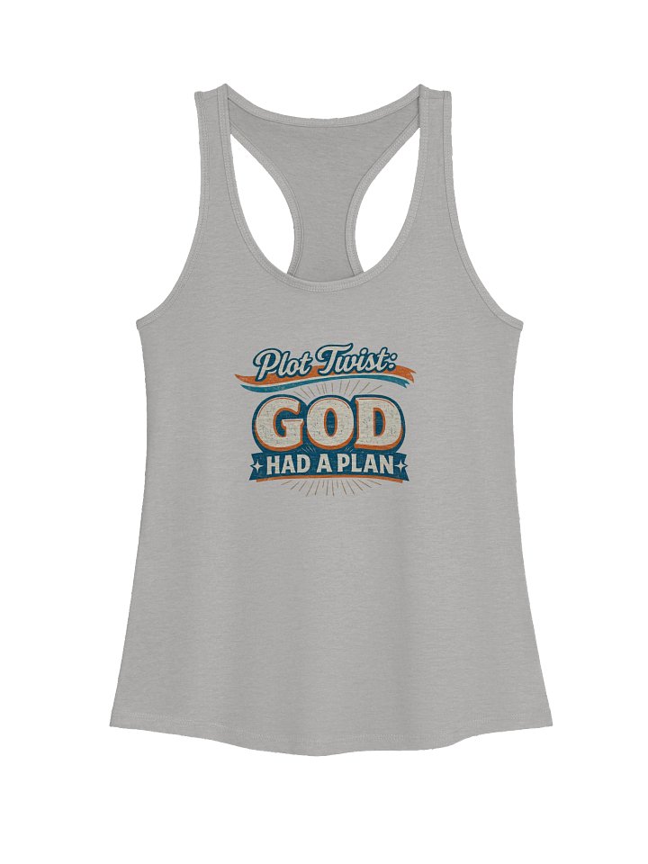 Plot Twist: God Had a Plan Racerback product image (3)