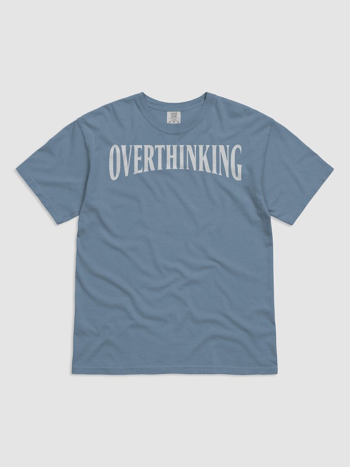 Overthinking tee product image (1)