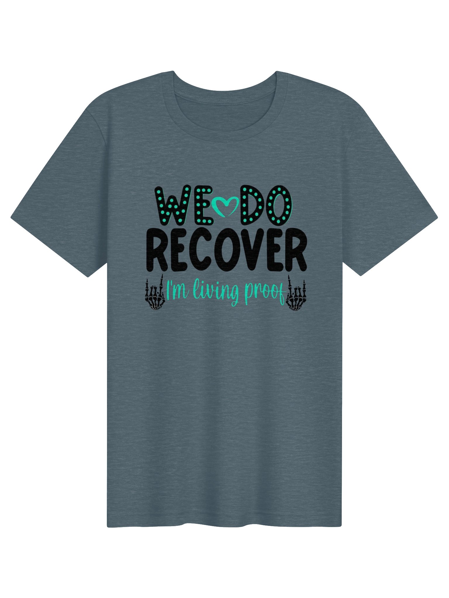 We Do Recover T-Shirt product image (7)