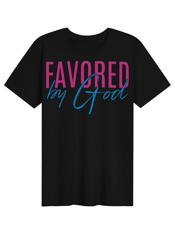 Favored by God, T-Shirt product image (1)