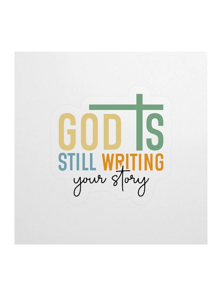 GOD is Still Writing My Story Charm Kiss Cut Stickers product image (1)