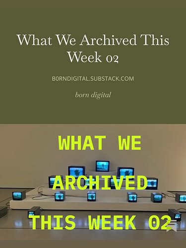 @helahue and I share what we archived this week, out on @b0rndigital now 💕