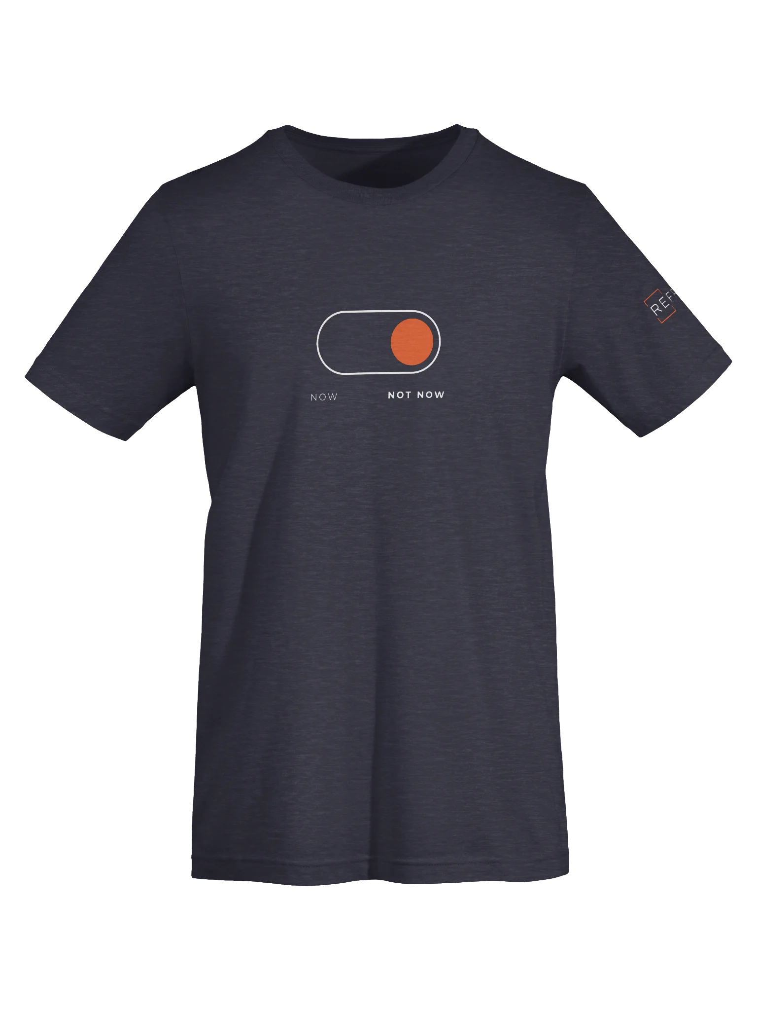 Now. Not Now. Tee product image (31)