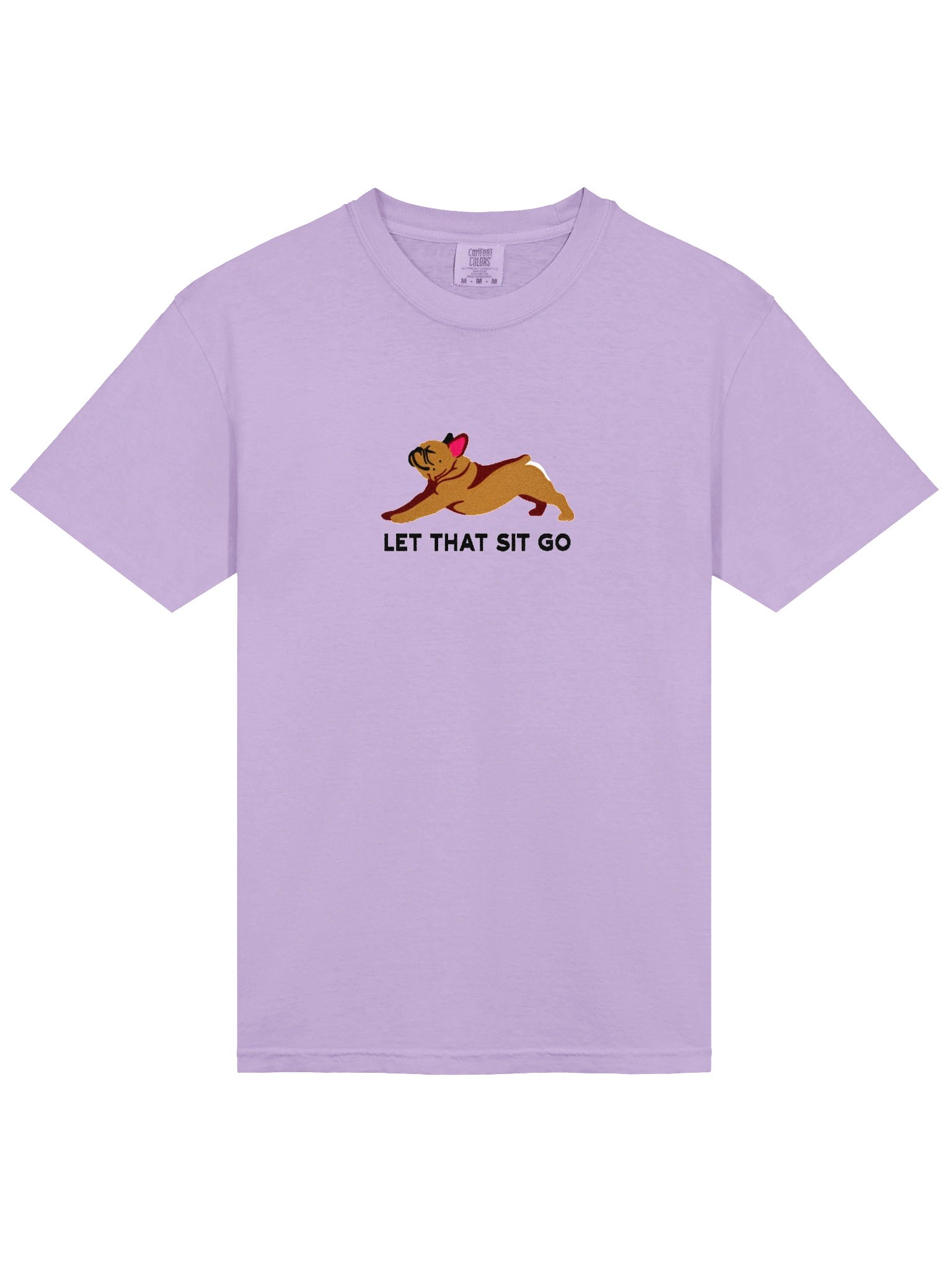 Let that Sit Go T-Shirt(Embroidered) of a French Bulldog(Tan) product image (6)