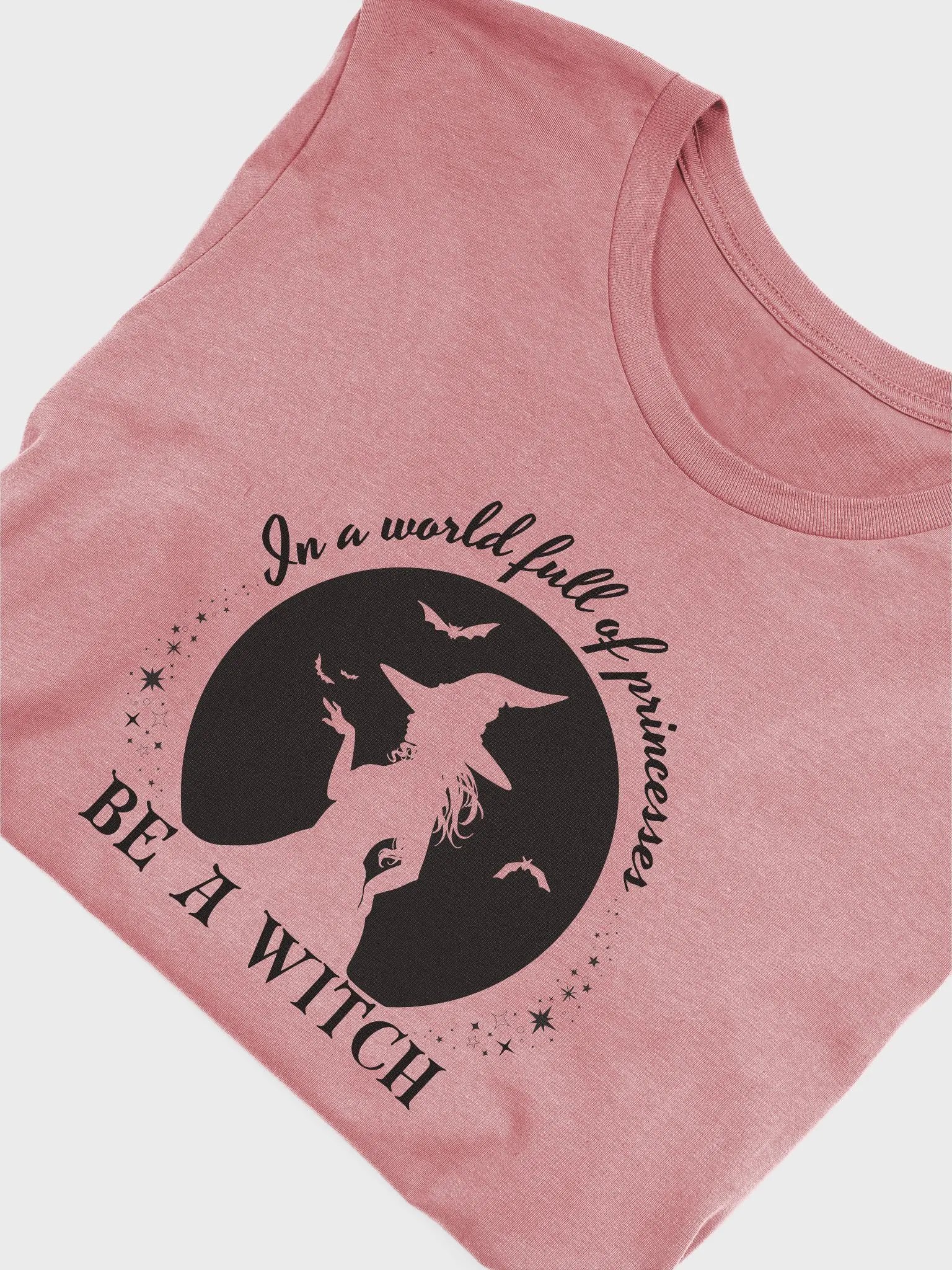 Be A Witch T-Shirt product image (5)