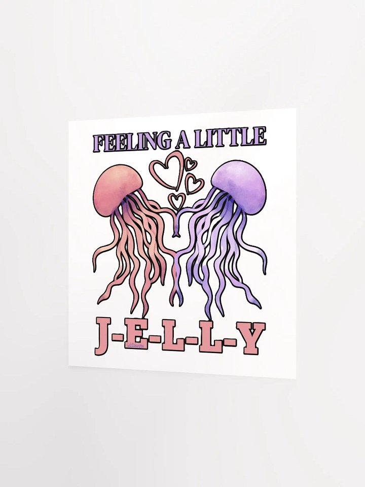 FEELING A LITTLE JELLY product image (6)