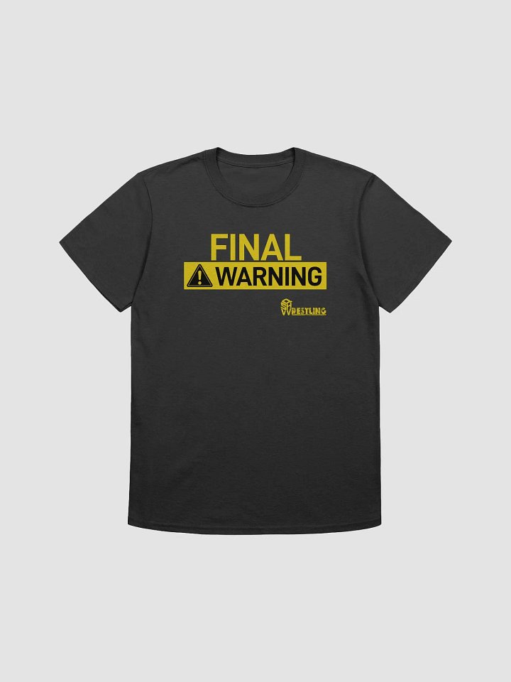 QSHW FINAL WARNING T-SHIRT product image (1)