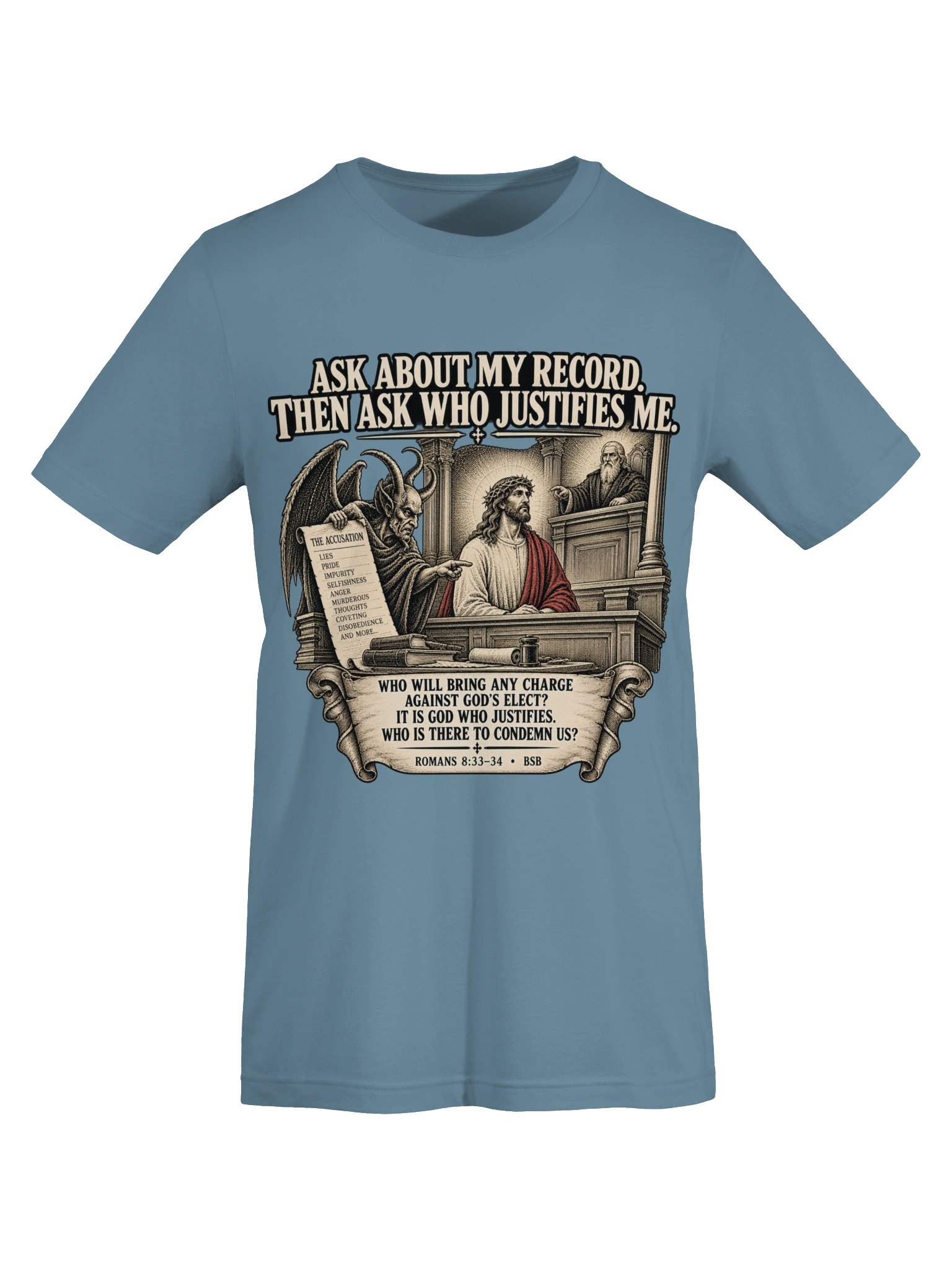 Who Justifies Me? T-shirt product image (49)