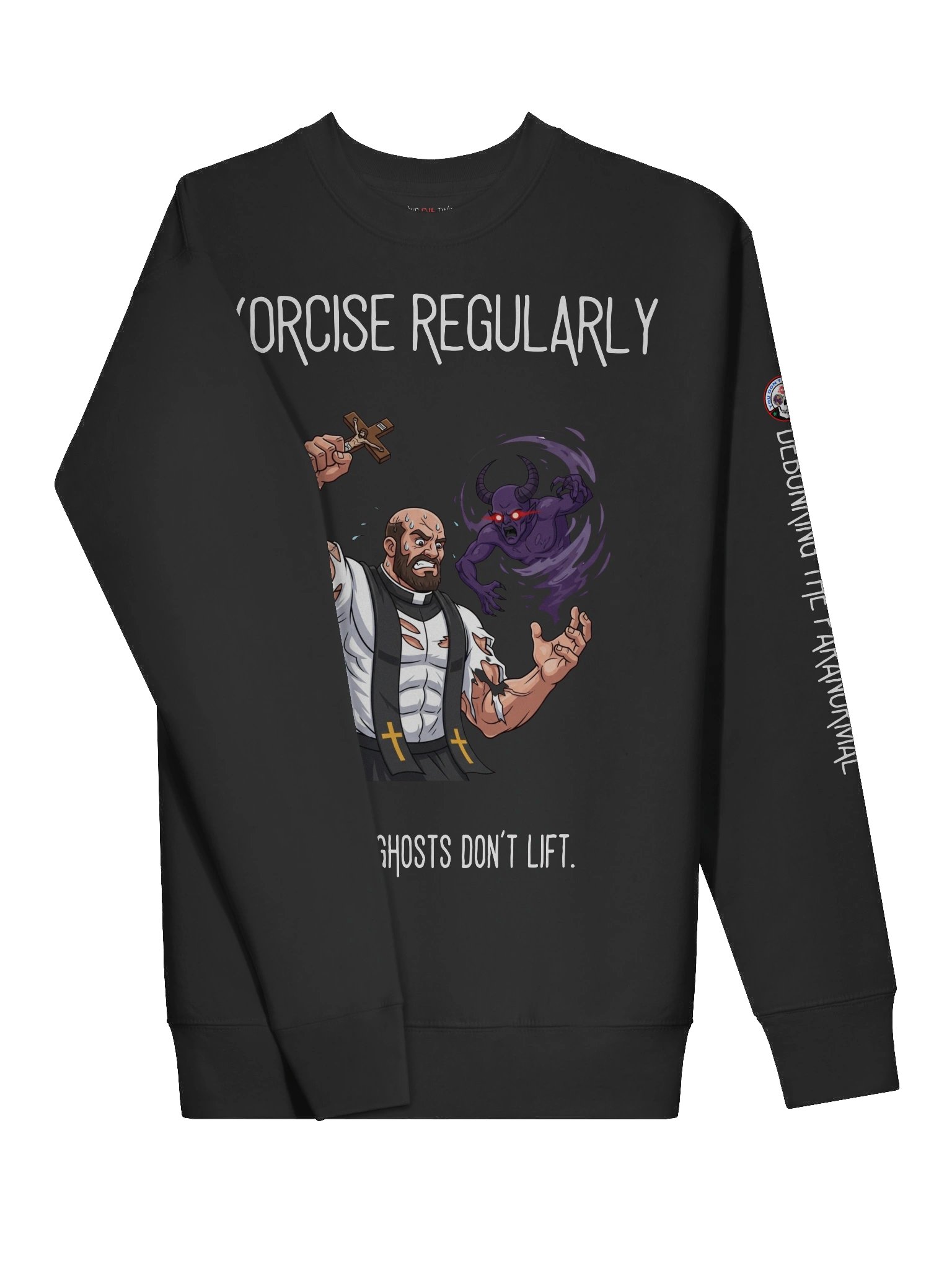 Exorcise Regularly – Crewneck Sweater product image (3)