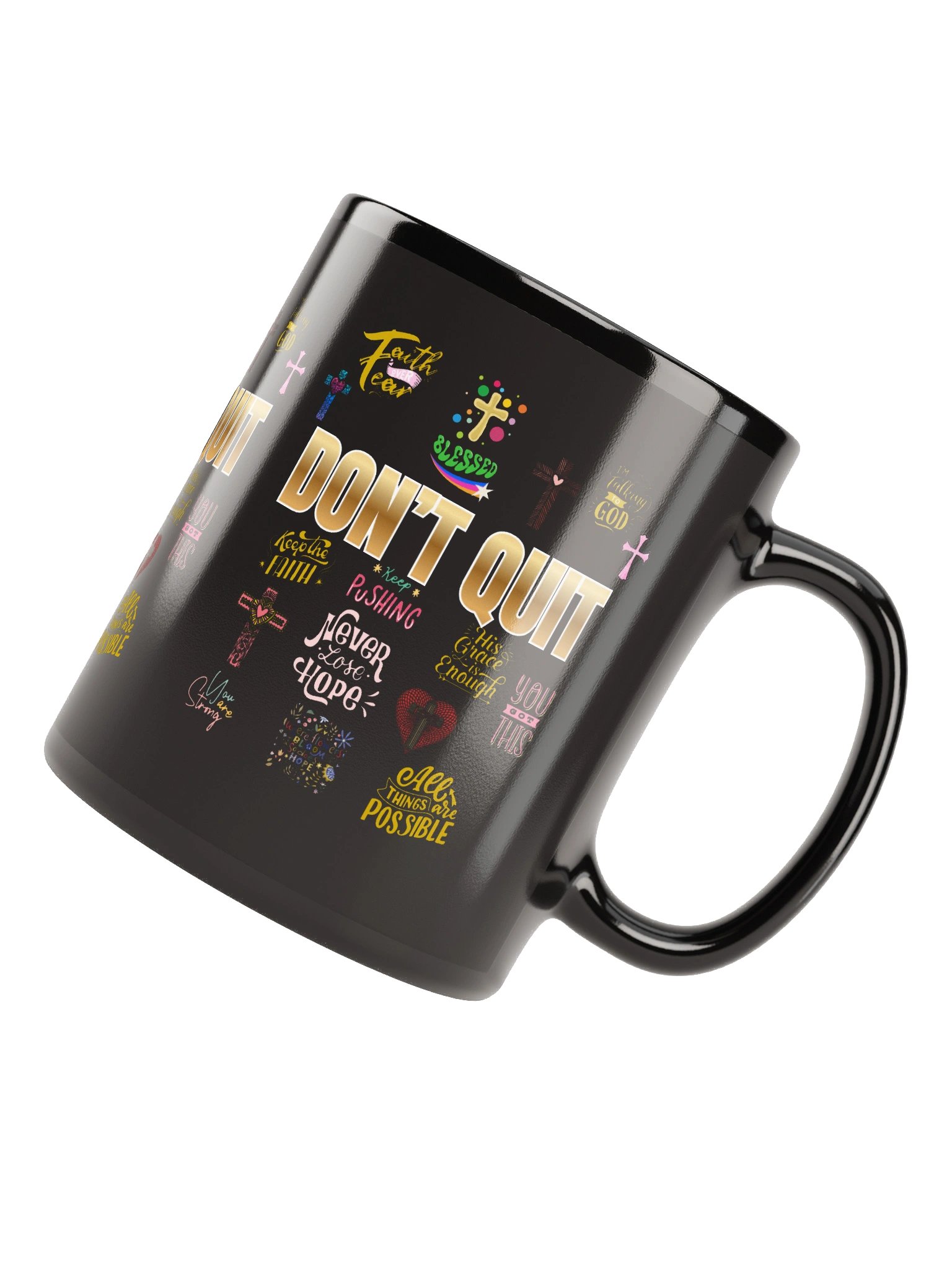 Don't Quit Inspirational Collage Black Glossy Mug product image (7)