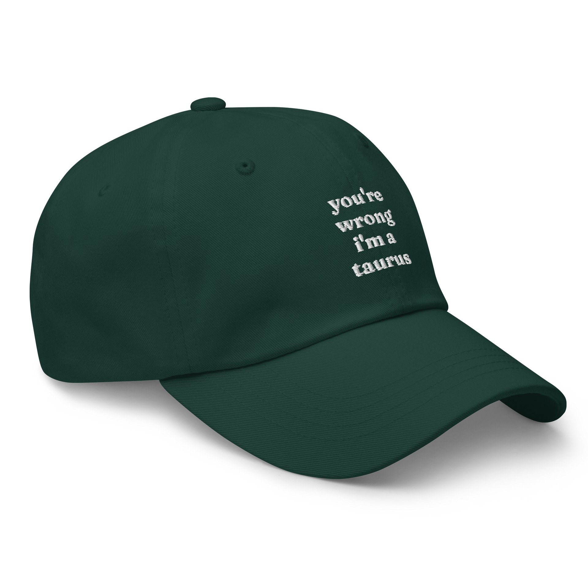 you're wrong taurus embroidered cap product image (52)