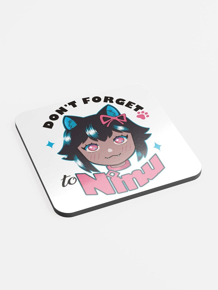[V1] Don't forget to Ninu Coaster product image (2)