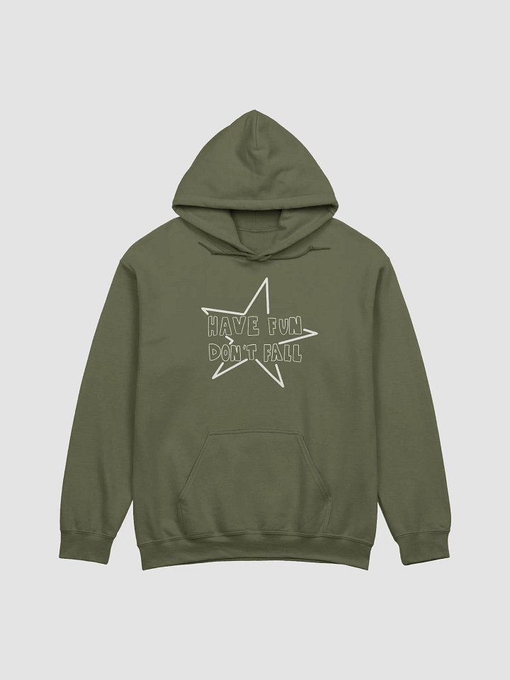 Have Fun Don't Fall Hoodie product image (2)