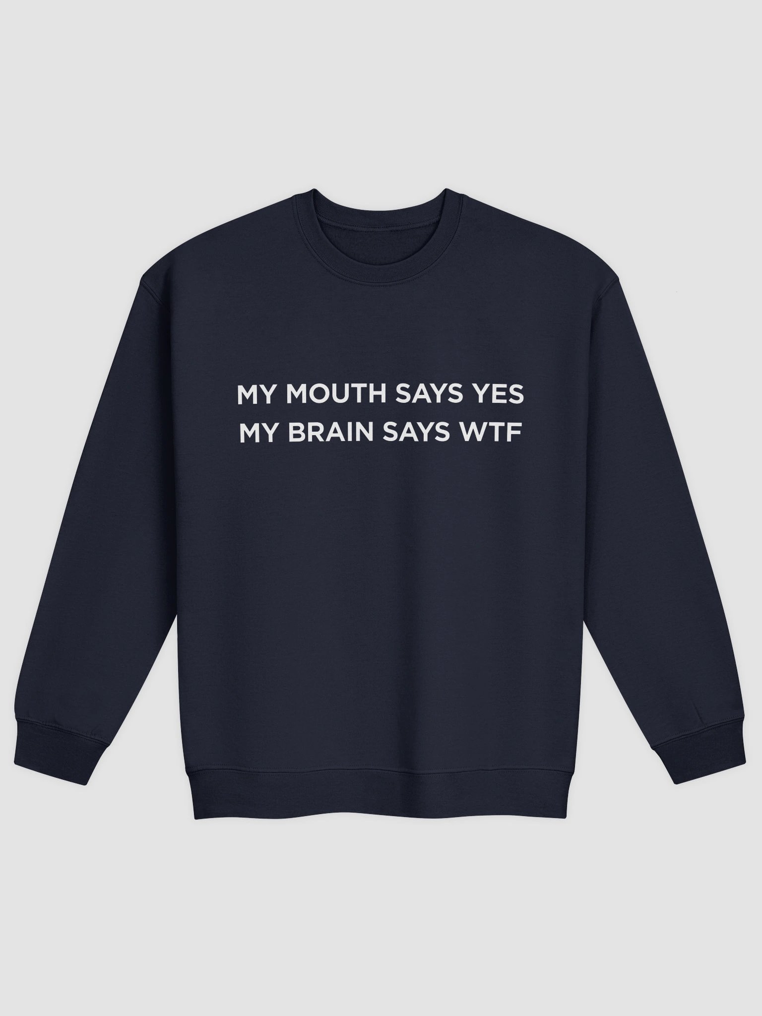 My Brain Says WTF Sweatshirt product image (2)