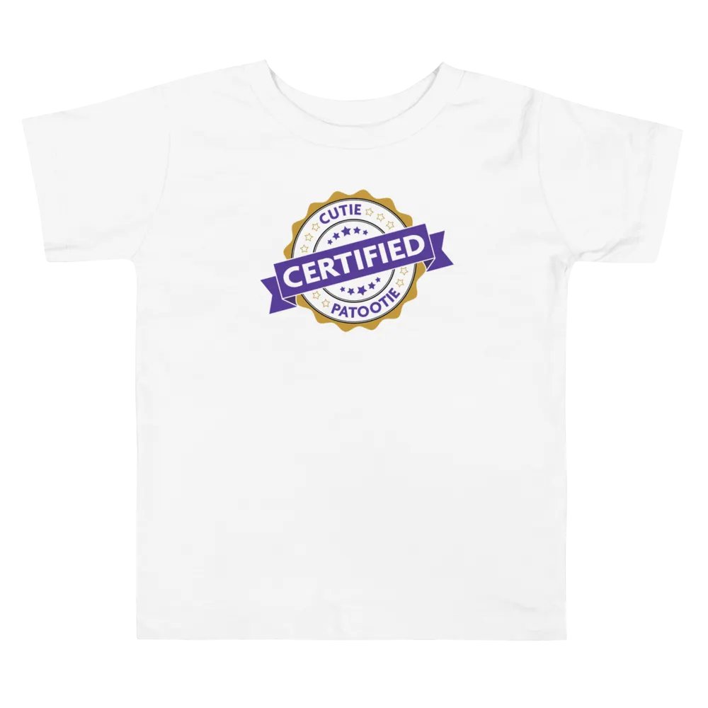 Certified Cutie Patootie Toddler T-Shirt product image (2)