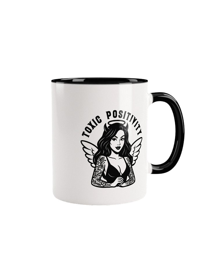 Toxic Positivity Coffee Mug product image (2)