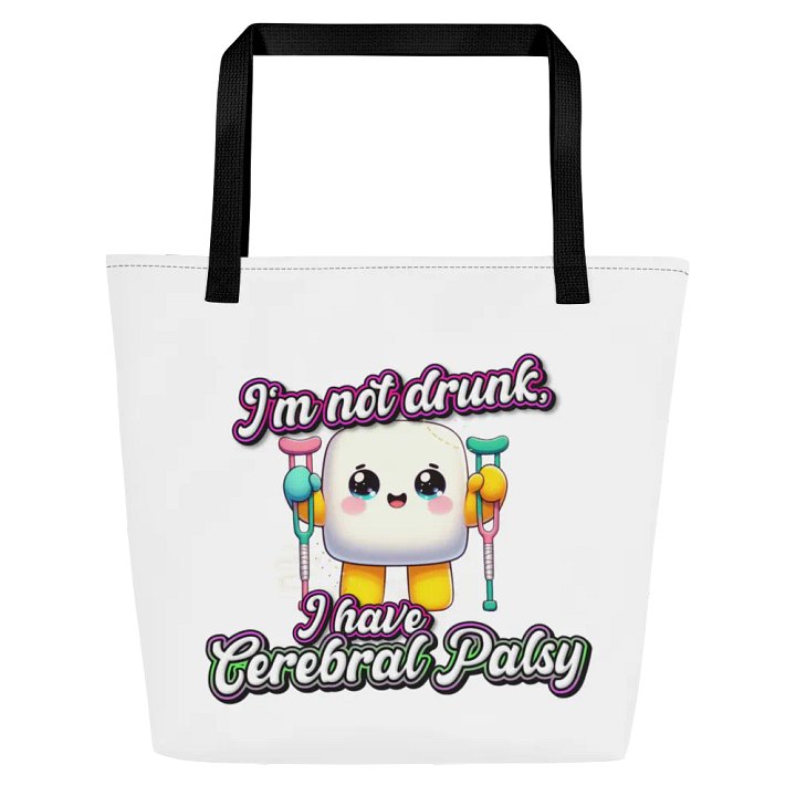 Cerebral Palsy I'm Not Drunk Large Tote Bag w/ Pocket product image (1)