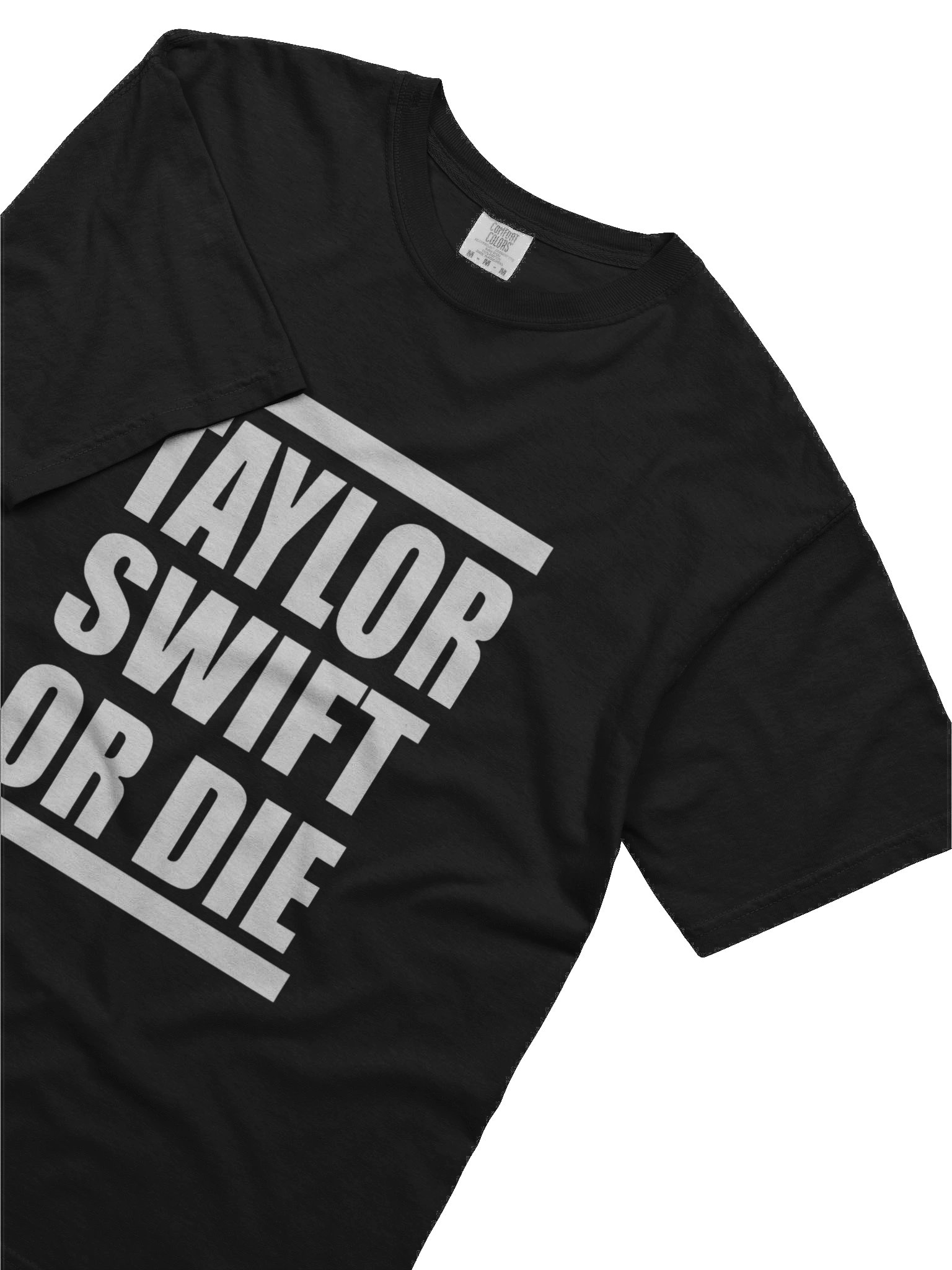 Taylor Swift or Die shirt product image (3)