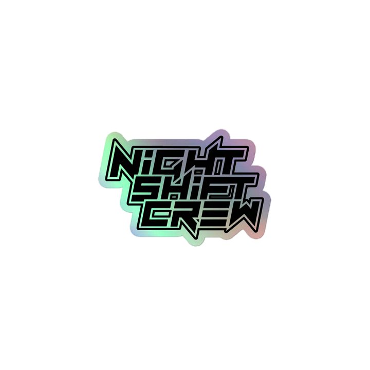 NightShiftCrew Holographic Sticker product image (1)