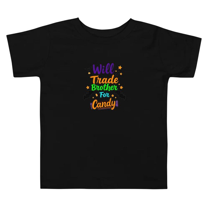 Will Trade Brother For Candy Toddler T-shirt product image (2)