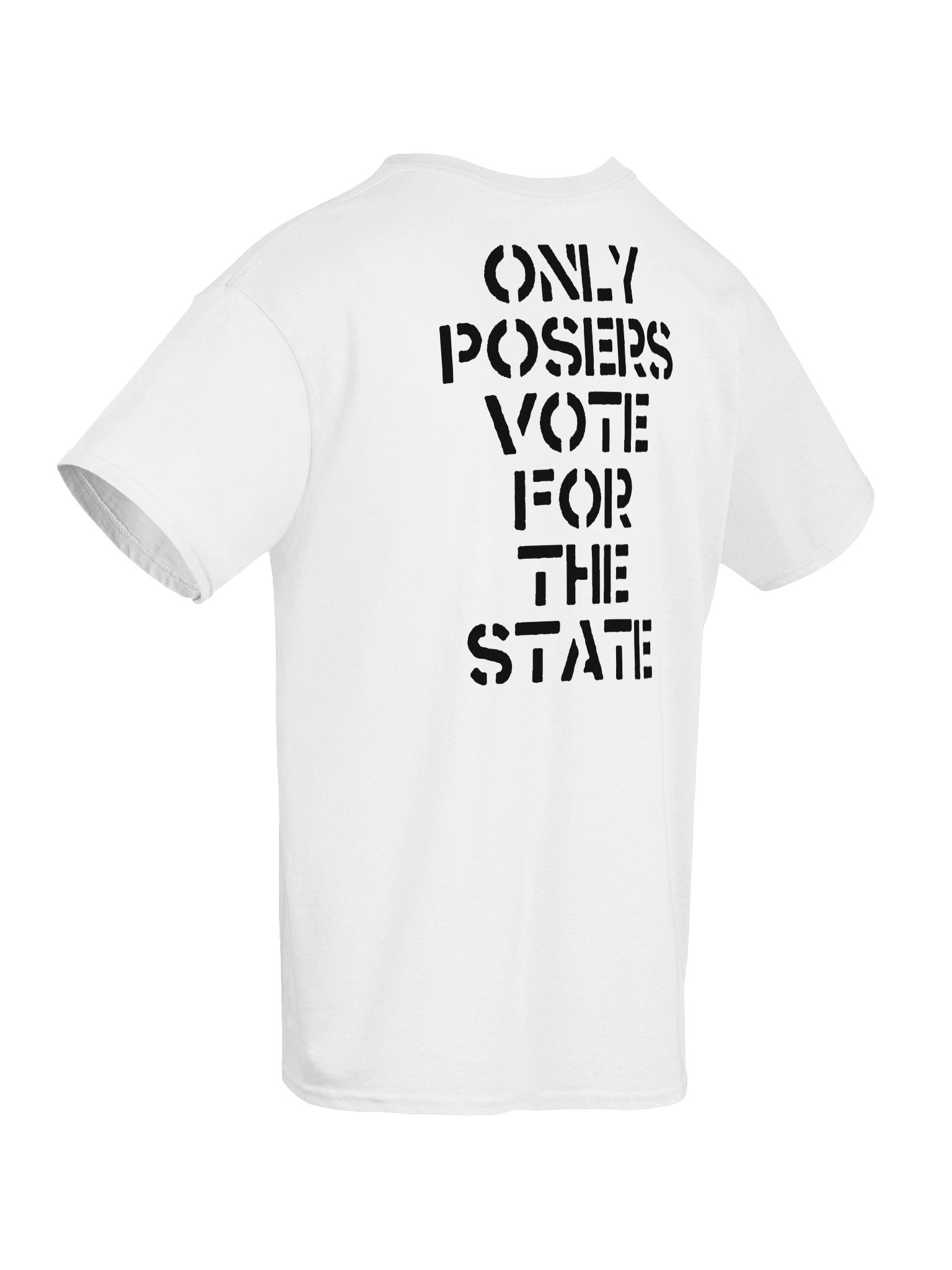 ONLY POSERS VOTE FOR THE STATE W/ INSIGNIA product image (8)