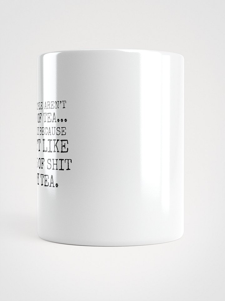 Not My Cup Of Tea Mug product image (2)