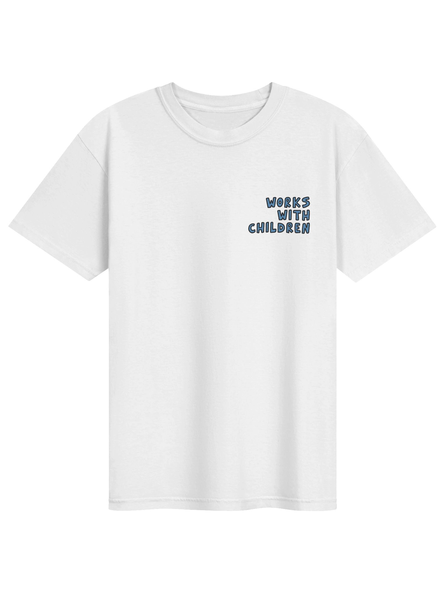 Works with Children T-Shirt product image (1)