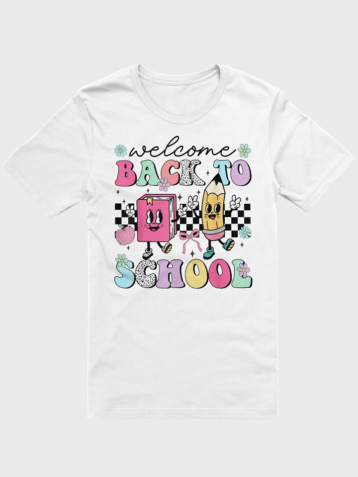 Welcome Back To School Teachers Students First Day Unisex T-Shirt product image (1)