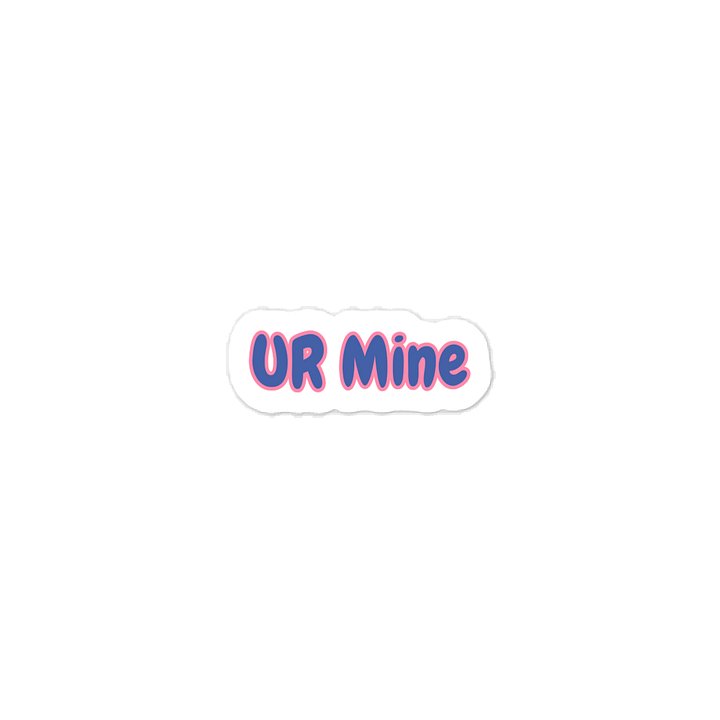 UR Mine Valentine’s Day Sticker. product image (1)