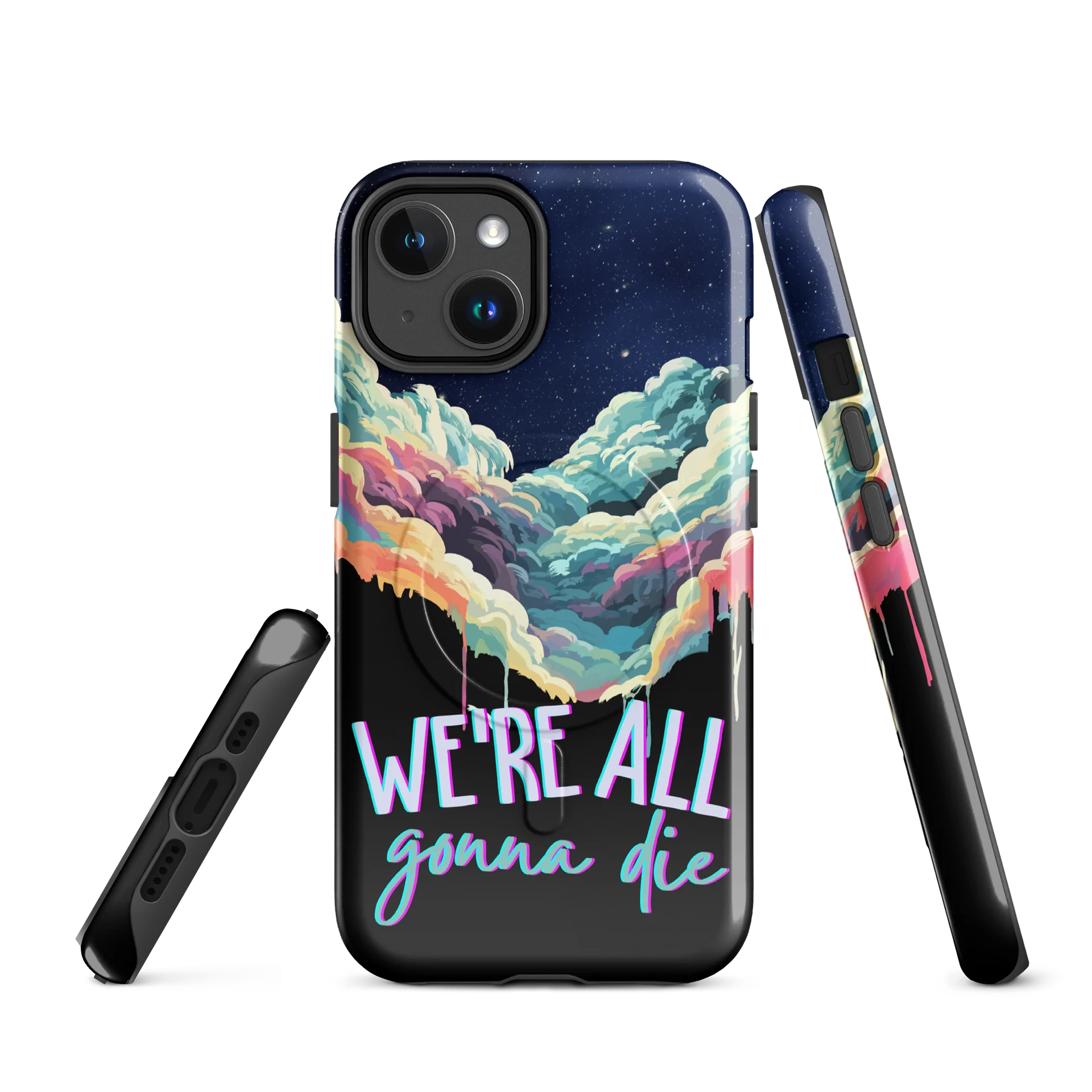 We're All Gonna Die - MagSafe Tough Case (iPhone) product image (1)
