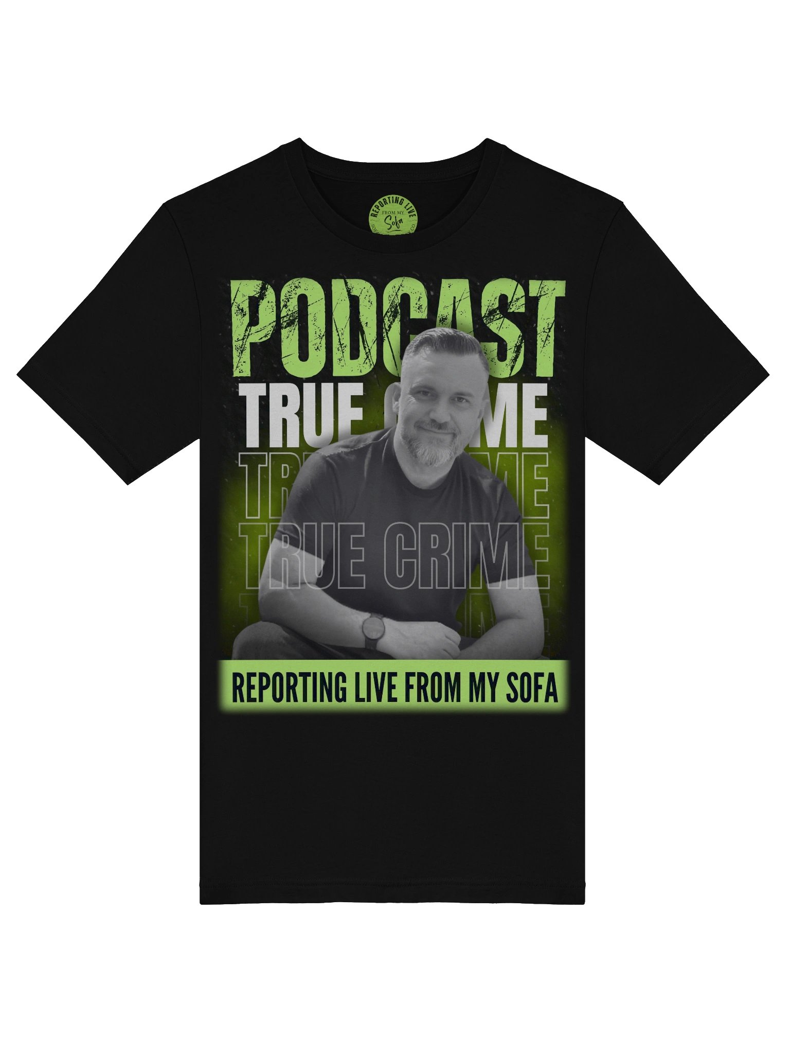 Reporting Live From My Sofa Podcast Portrait T-shirt product image (11)