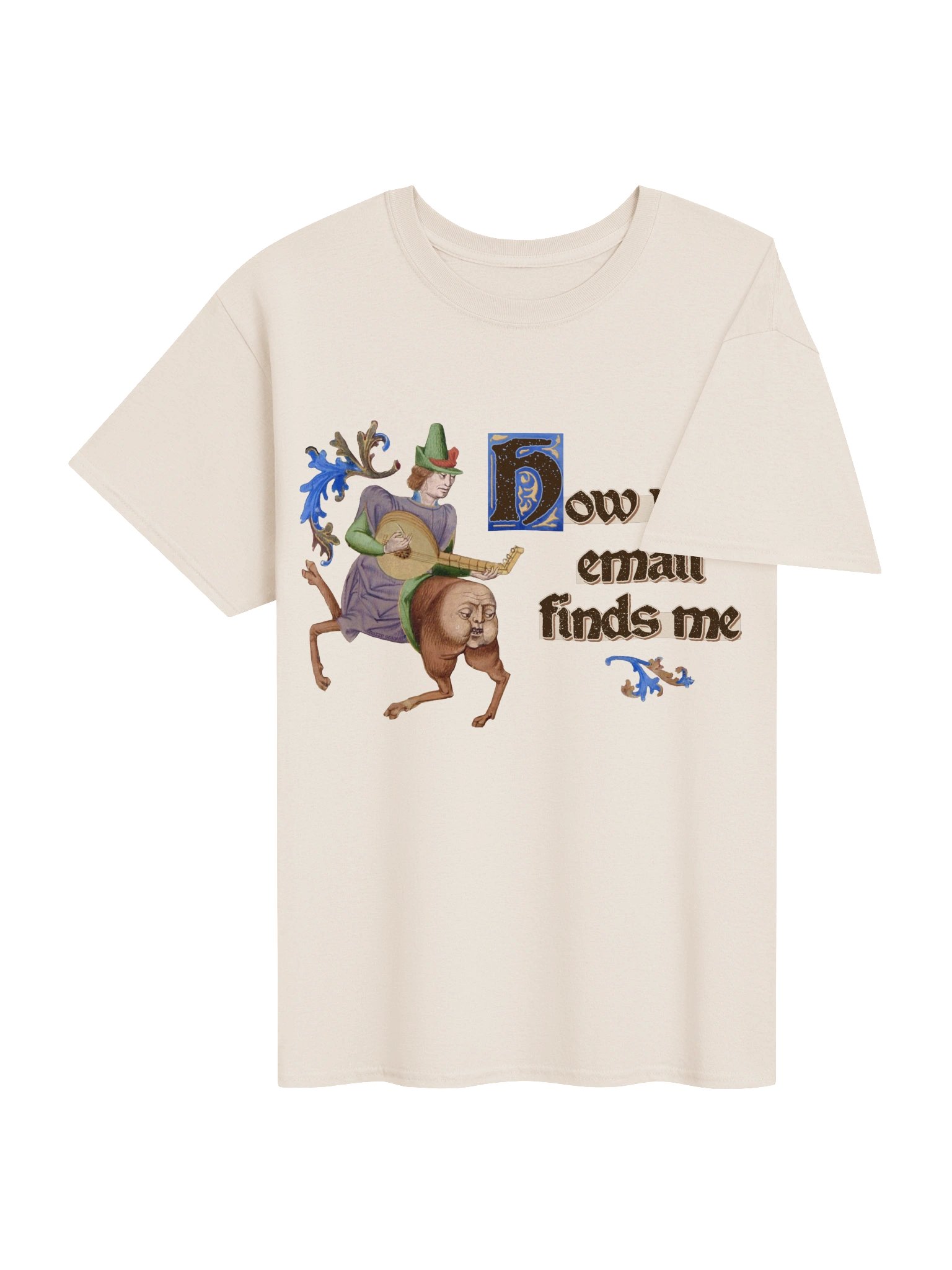How Your Email Finds Me - Medieval Office T-Shirt product image (4)
