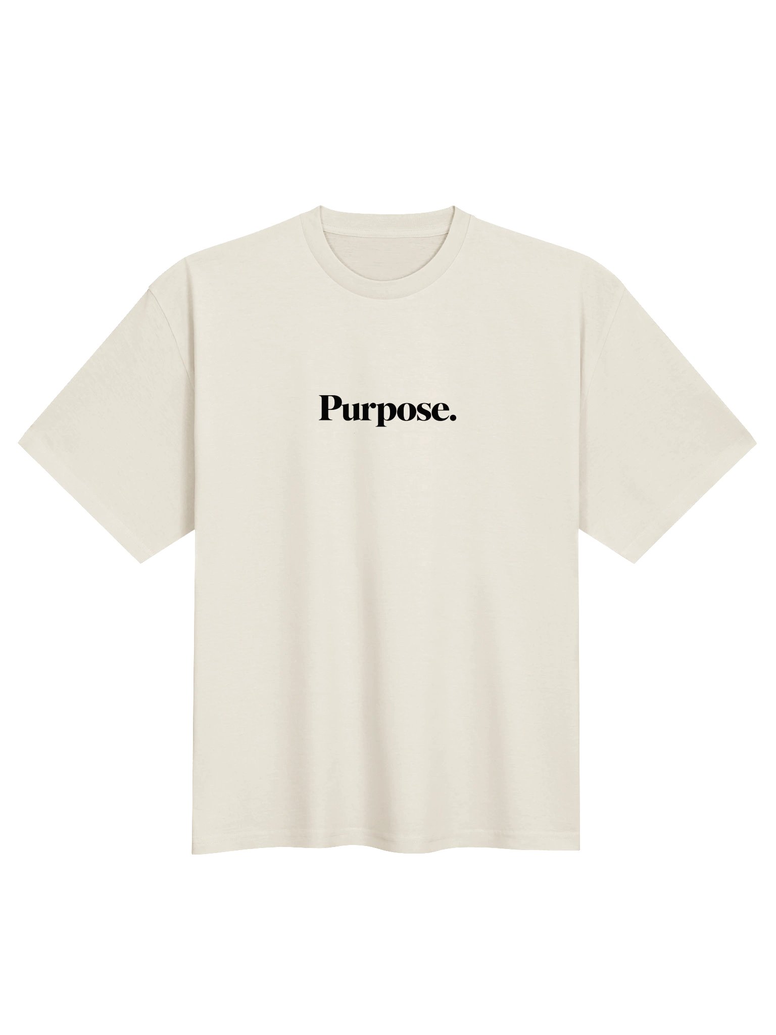 Purpose. - T Shirt product image (5)