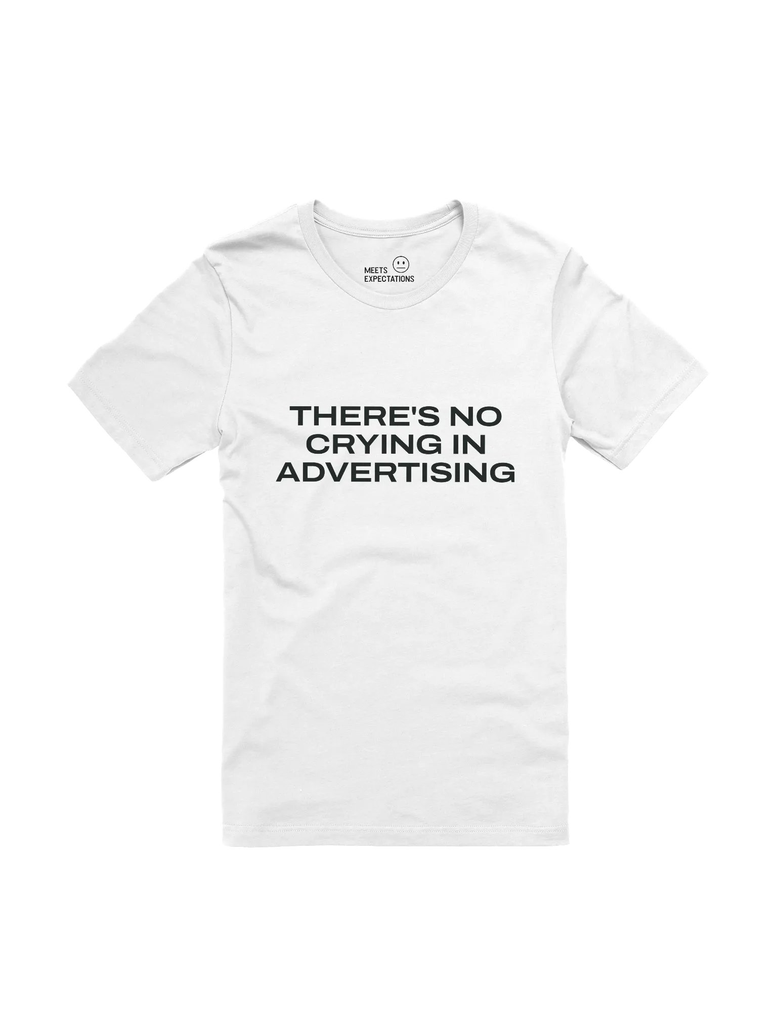 No Crying in Advertising - Front - Tee product image (1)