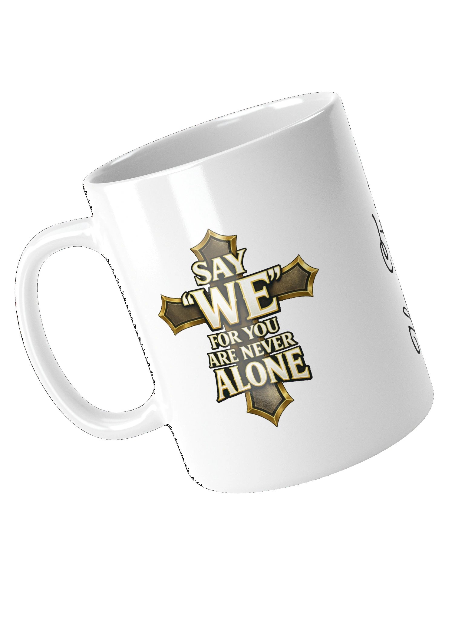Never Alone White Mug product image (11)