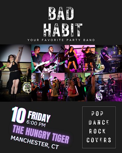 Join Bad Habit Party Band for a summer Block Party at The Hungry Tiger in Manchester on Friday, July 10! From 6:00 PM until 9...